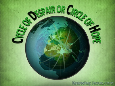 Cycle of Despair or Circle of Hope (devotional)06-04 (green)